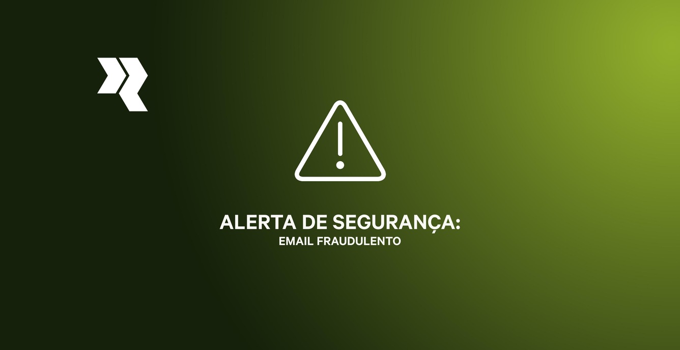 ALERTA DE SEGURANÇA – Email fraudulento